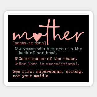 Mom: Coordinator of the Chaos Magnet